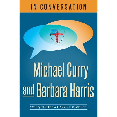 In Conversation - by  Fredrica Harris Thompsett (Paperback)