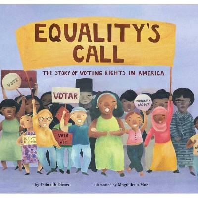 Equality's Call - by  Deborah Diesen (Hardcover)