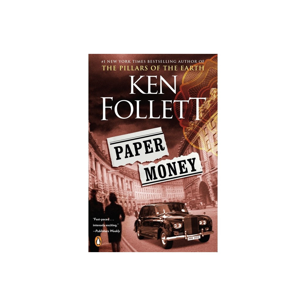 Paper Money - by Ken Follett (Paperback)