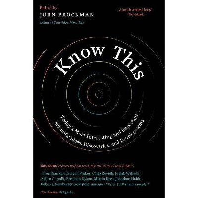 Know This - (Edge Question) by  John Brockman (Paperback)