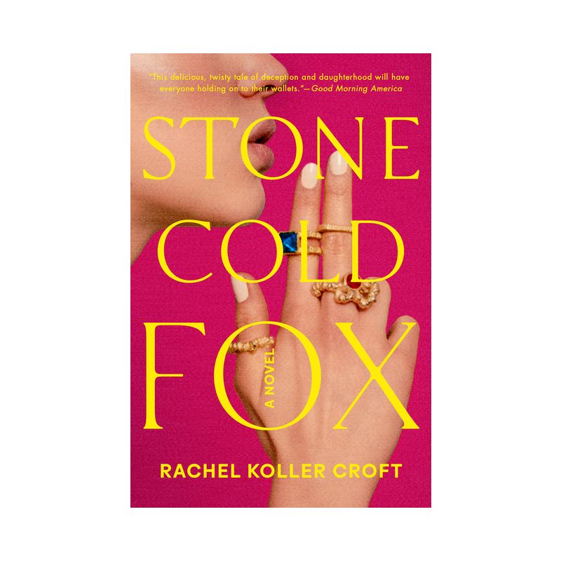 Stone Cold Fox - by  Rachel Koller Croft (Paperback), 1 of 2