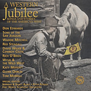 Various - Western Jubilee: Songs & Stories of American West (CD) - 1 of 1