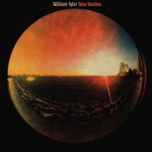 William Tyler - New Vanitas (RSD) (Vinyl) - 1 of 1