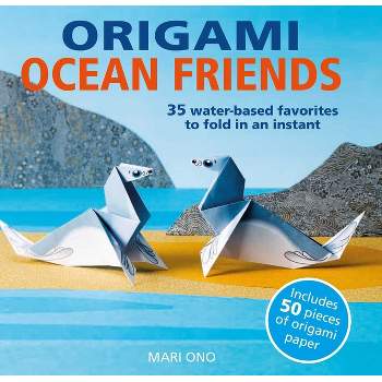 Origami Ocean Friends - by  Mari Ono (Paperback)