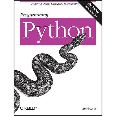 Programming Python - 4th Edition by  Mark Lutz (Paperback)