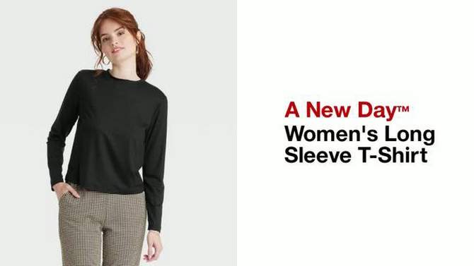 Women's Long Sleeve T-Shirt - A New Day™, 2 of 11, play video