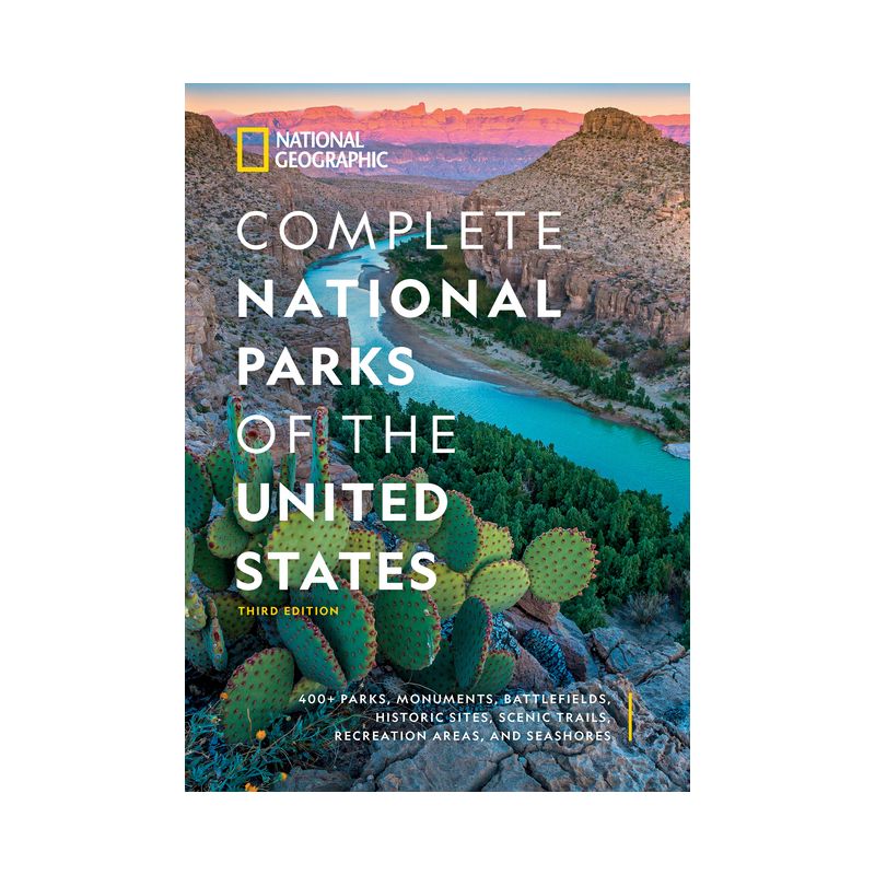 National Geographic Complete National Parks of the United States, 3rd Edition - (Hardcover), 1 of 2