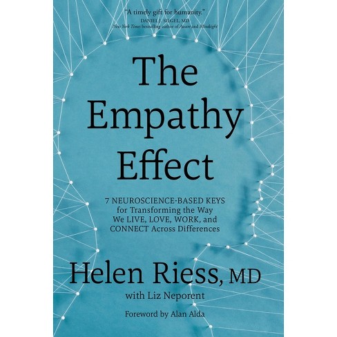The Empathy Effect - By Helen Riess & Liz Neporent (paperback) : Target