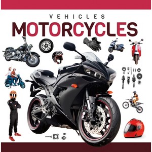 Motorcycles - by  Bethany Latham (Paperback) - 1 of 1