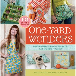 One-Yard Wonders - by  Patricia Hoskins & Rebecca Yaker (Mixed Media Product) - 1 of 1