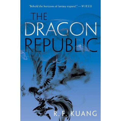  The Dragon Republic - (Poppy War) by  R F Kuang (Paperback) 