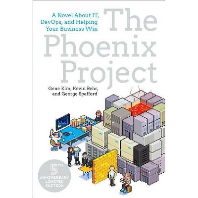 The Phoenix Project - 5th Edition by  Gene Kim & Kevin Behr & George Spafford (Paperback)