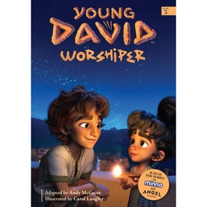 Young David: Worshiper - by  Andy McGuire (Paperback) - 1 of 1