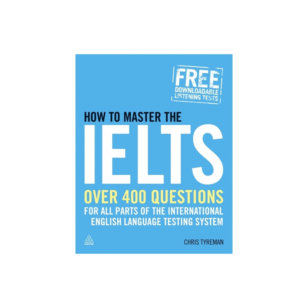 How to Master the Ielts - by Chris John Tyreman (Paperback)