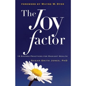 The Joy Factor - by  Susan Smith Jones (Paperback) - 1 of 1