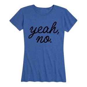 Women's - Instant Message - Yeah No Short Sleeve Graphic T-Shirt - 1 of 4