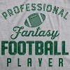 Mens Professional Fantasy Football Player T Shirt Funny Sports Tee - Crazy Dog Men's T Shirt - 2 of 4
