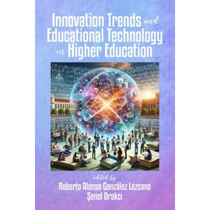 Innovation Trends and Educational Technology in Higher Education - by R Lezcano - 1 of 1