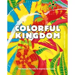 Colorful Kingdom - by  Anna Omedes (Hardcover)