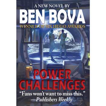 Power Challenges - by  Ben Bova (Paperback)