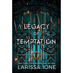 Legacy of Temptation - (Demonica Birthright) by  Larissa Ione (Paperback) - 1 of 1