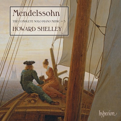 F. Mendelssohn & Howard Shelley - Complete Solo Piano Music Vol.3 (CD)