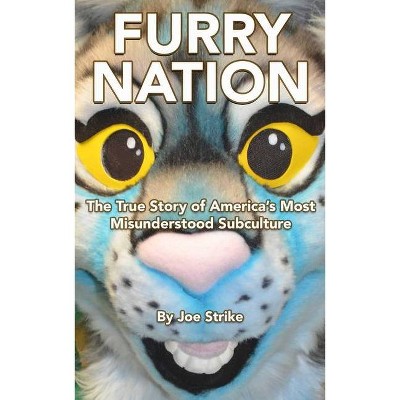 Furry Nation - by  Joe Strike (Paperback)