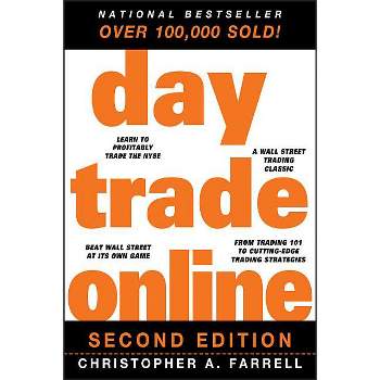 Day Trade Online 2e P - (Wiley Trading) 2nd Edition by  Christopher A Farrell (Paperback)
