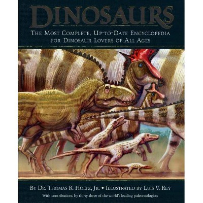 Dinosaurs - by  Thomas R Holtz (Hardcover)