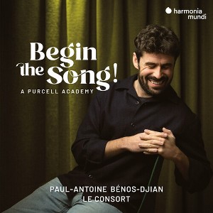 Paul-Antoine Benos-Dijan - Begin the Song! a Purcell Academy (CD) - 1 of 1