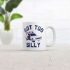 Crazy Dog T-Shirts Got Too Silly Mug Funny Sarcastic Police Graphic Partying Novelty Coffee Cup-11oz - 2 of 4