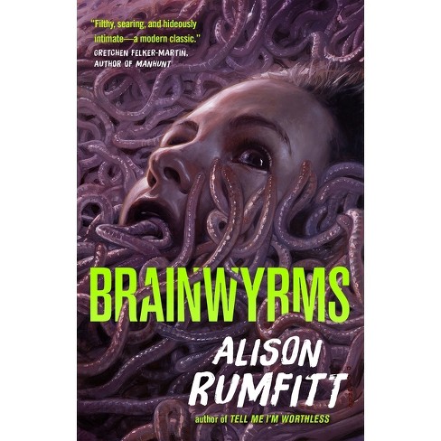 Brainwyrms - by  Alison Rumfitt (Paperback) - image 1 of 1