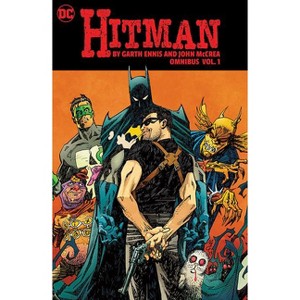 Hitman by Garth Ennis and John McCrea Omnibus Vol. 1 - (Hardcover) - 1 of 1