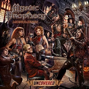 Mystic Prophecy - Monuments Uncovered (CD) - 1 of 1