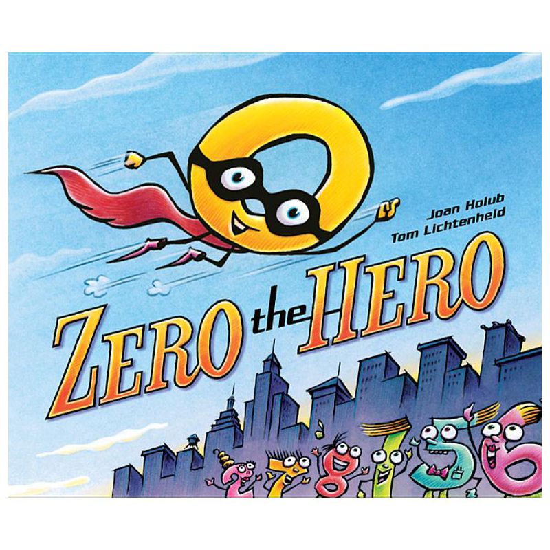 Zero the Hero - by  Joan Holub (Hardcover), 1 of 2