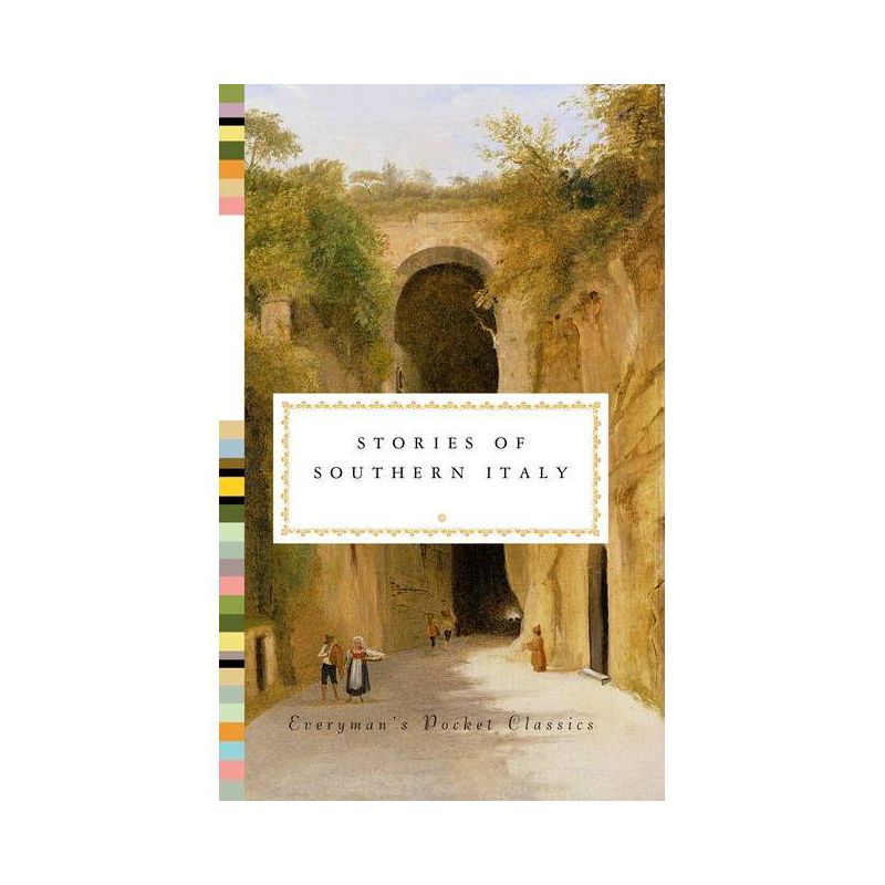 Stories of Southern Italy - (Everyman's Library Pocket Classics) by  Ella Carr (Hardcover), 1 of 2