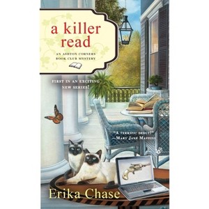 A Killer Read - (Ashton Corners Book Club) by  Erika Chase (Paperback) - 1 of 1