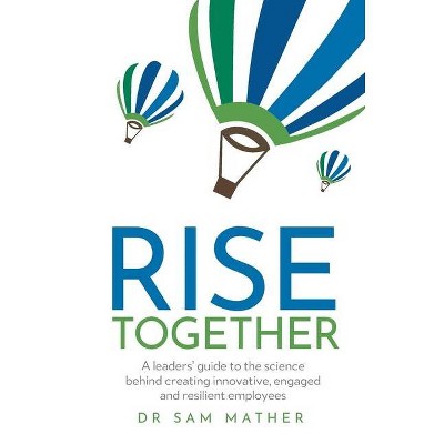 RISE Together - by  Sam Mather (Paperback)