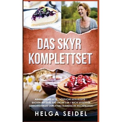 Das Skyr Komplettset - by  Helga Seidel (Hardcover)