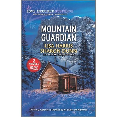 Mountain Guardian - by  Lisa Harris & Sharon Dunn (Paperback)