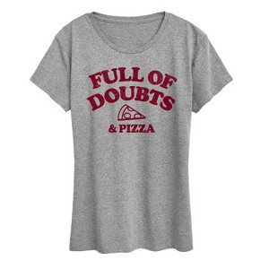 Women's - Instant Message - Full Of Doubts And Pizza Short Sleeve Graphic T-Shirt - 1 of 4