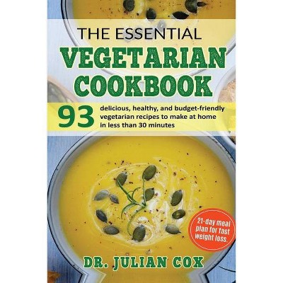 The Essential Vegetarian Cookbook - Large Print by  Julian Cox (Paperback)