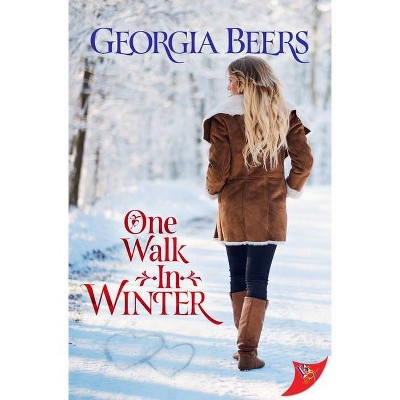 One Walk in Winter - by  Georgia Beers (Paperback)