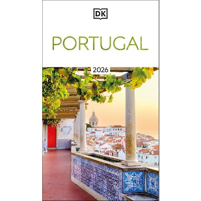 DK Portugal - (Travel Guide) by  Dk Travel (Paperback)