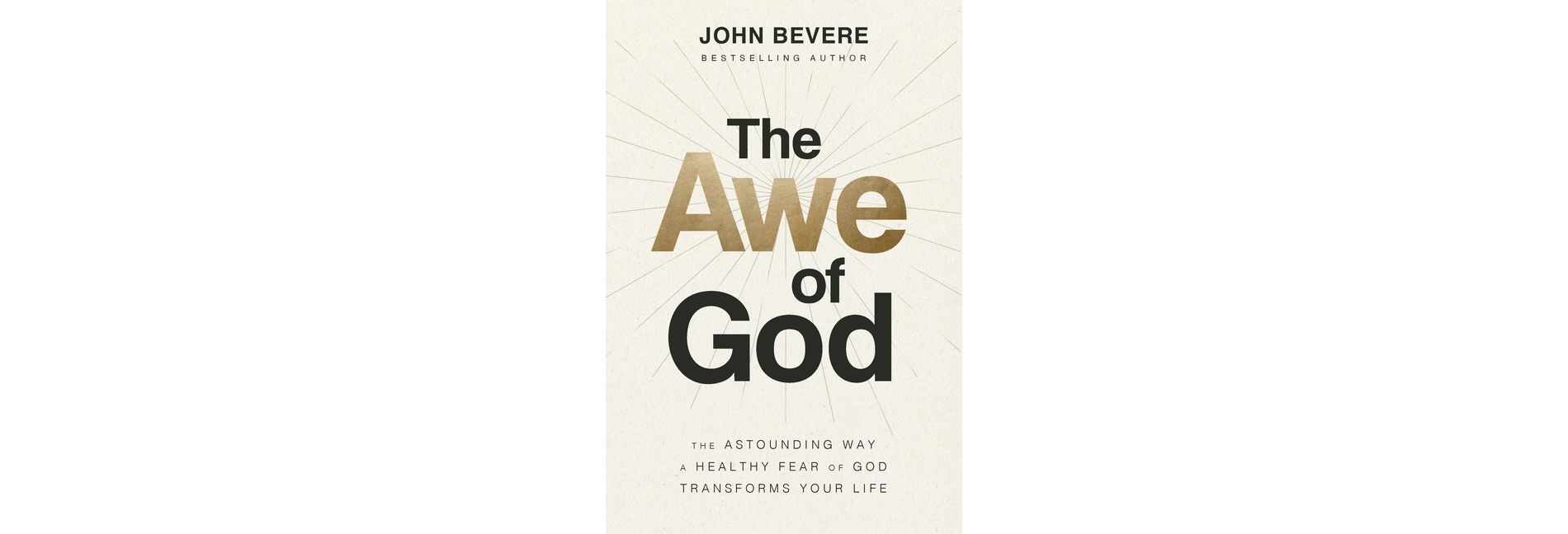 Awe of God Softcover - by  John Bevere (Paperback)
