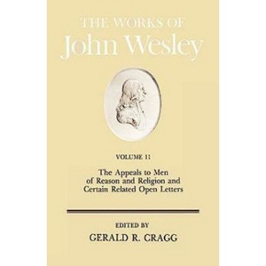 The Works of John Wesley Volume 11 - by  Frank Baker & John Wesley (Hardcover) - 1 of 1