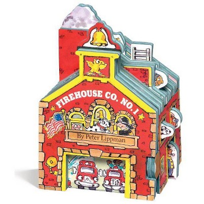 Mini House: Firehouse Co. No. 1 - (Mini House Book) by  Peter Lippman (Board Book)