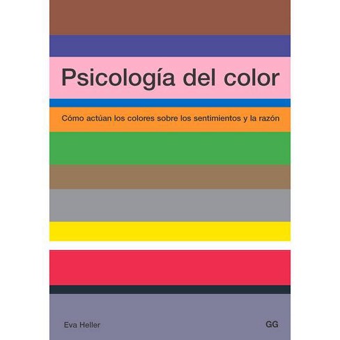 Psicologia Del Color By Eva Heller Paperback Target