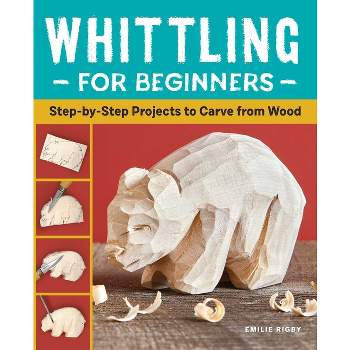 The Art Of Whittling - (y) By Jon Karlsson (hardcover) : Target