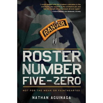 Roster Number Five-Zero - by  Nathan Aguinaga (Paperback)